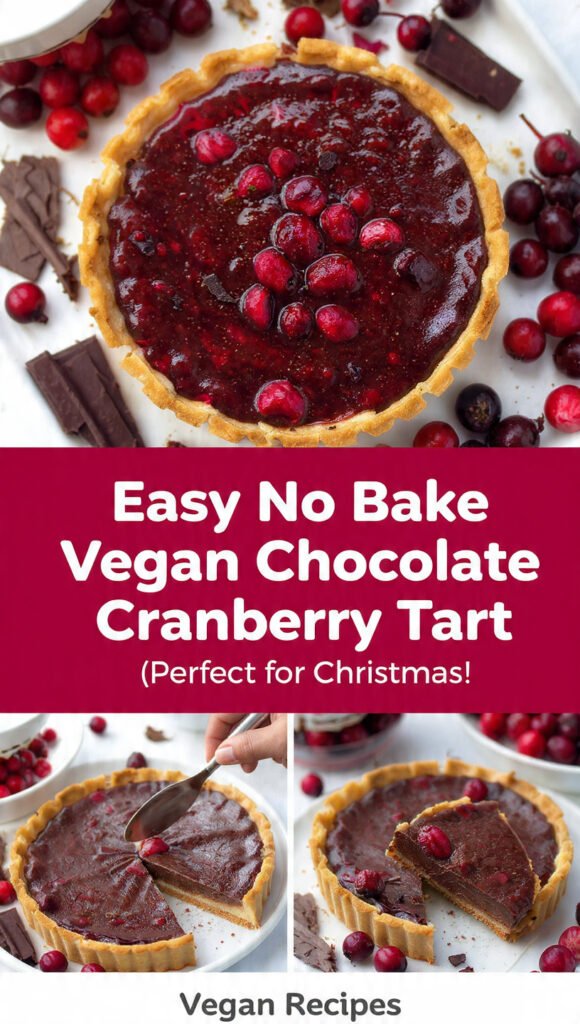 Easy No-Bake Vegan Chocolate Cranberry Tart (Perfect for Christmas!)