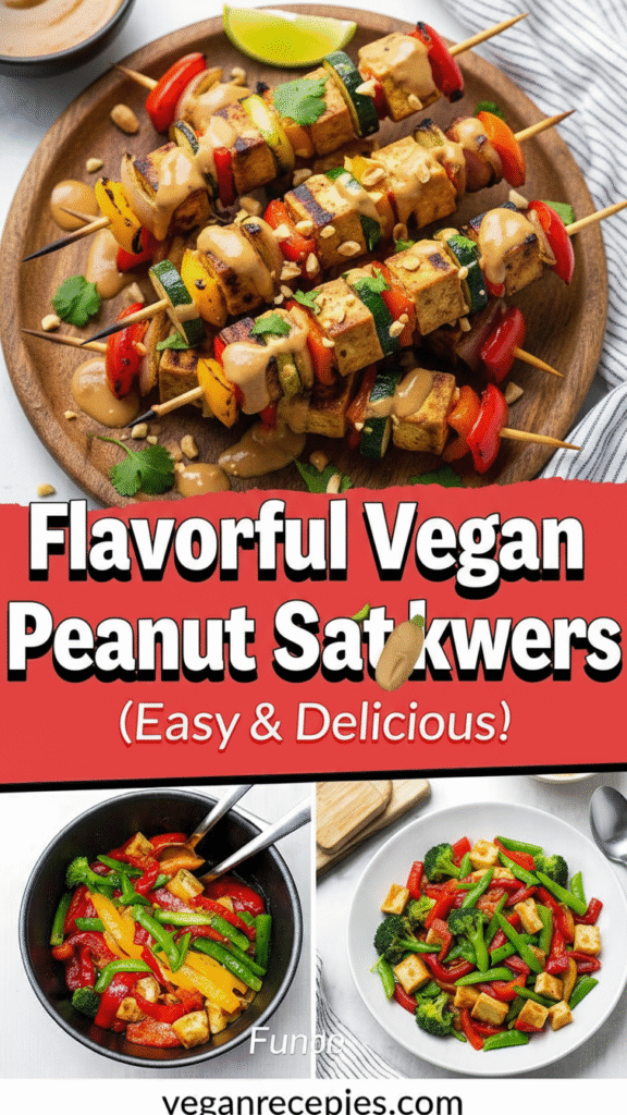 Flavor-Packed Vegan Satay Skewers 