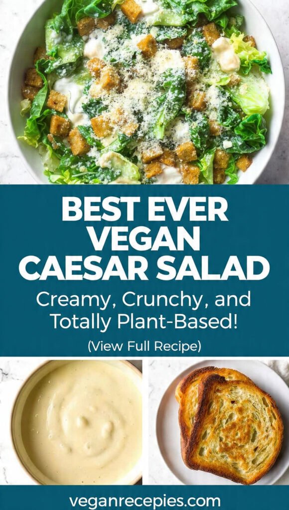 “Creamy Vegan Caesar Salad—Easy Homemade Dressing!”