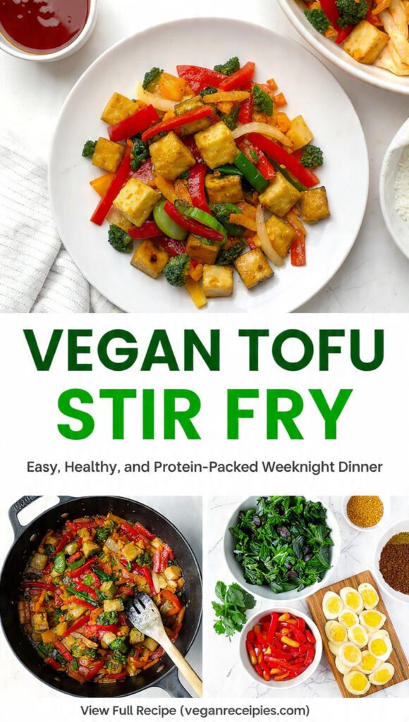 Vegan Tofu Stir Fry: Easy, Healthy, and Protein-Packed Weeknight Dinner