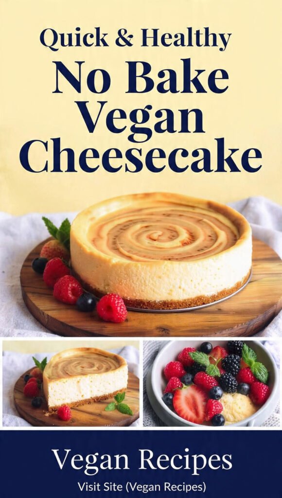 #VeganCheesecake #NoBakeDessert #EasyVeganRecipe #DairyFreeDessert #PlantBasedDessert #CreamyCheesecake #GlutenFreeVegan #PinterestDessert